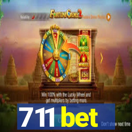 711 bet